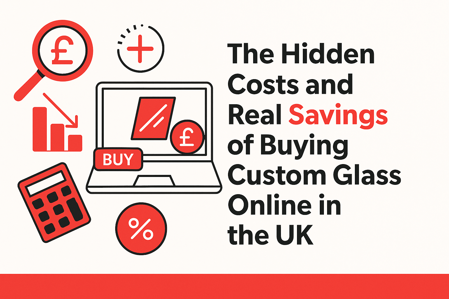 Custom glass online vs local cost savings (GlassHelp.co.uk)